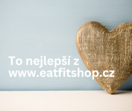 Rekapitulace toho nejlepšího z eatfitshopu